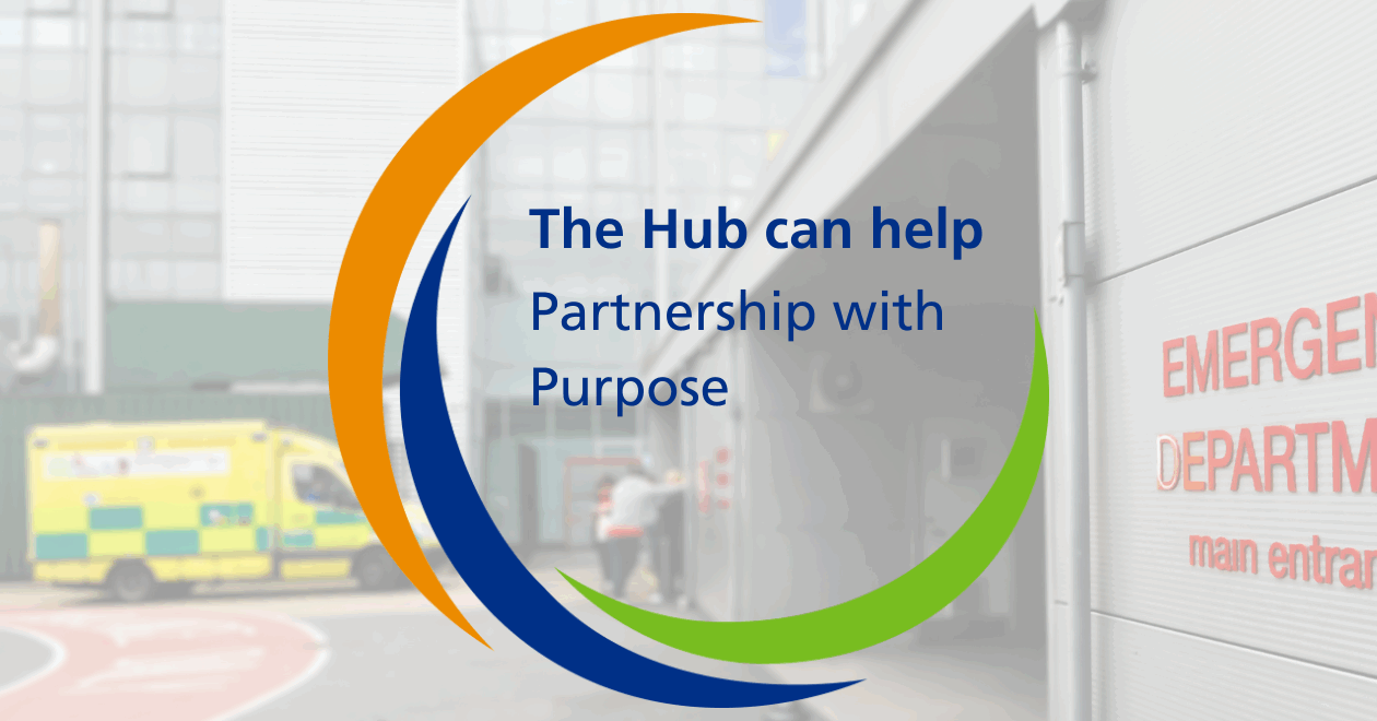 A semi transparent image of the outside of an emergency department with an ambulance parked and people standing next to it. With Hub branding imposed over and text saying 'The Hub can help - partnership with purpose'